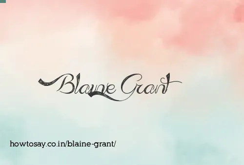 Blaine Grant