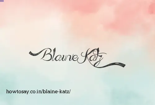 Blaine Katz