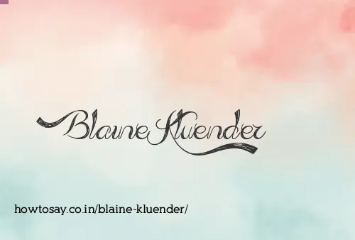 Blaine Kluender