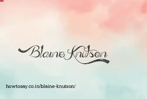 Blaine Knutson