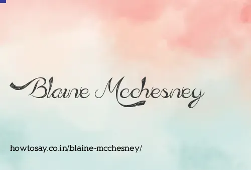Blaine Mcchesney