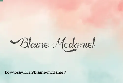 Blaine Mcdaniel