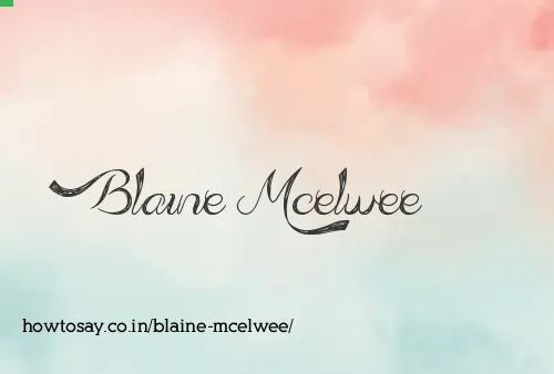 Blaine Mcelwee