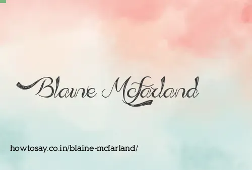Blaine Mcfarland