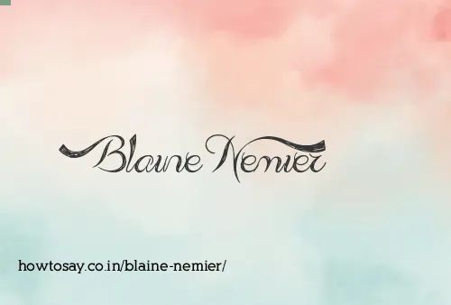 Blaine Nemier