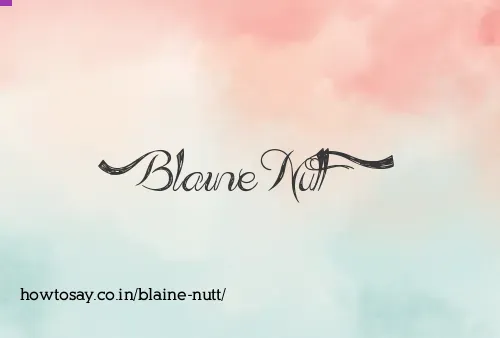 Blaine Nutt