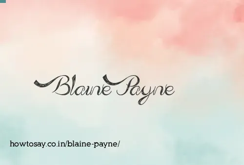 Blaine Payne