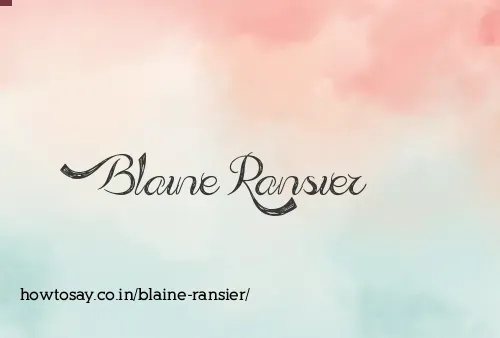 Blaine Ransier
