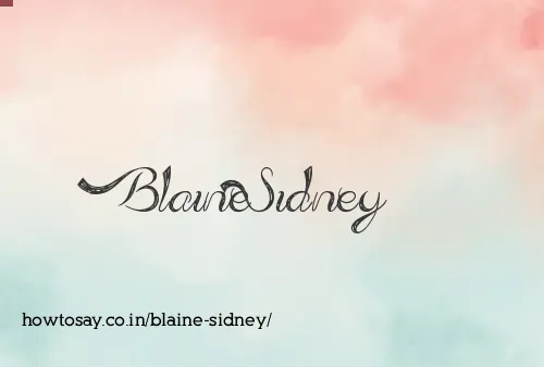 Blaine Sidney