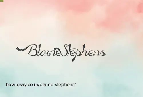 Blaine Stephens