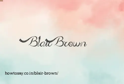 Blair Brown