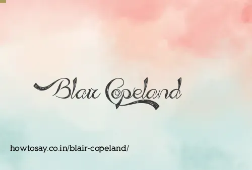 Blair Copeland