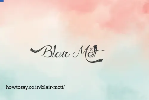 Blair Mott