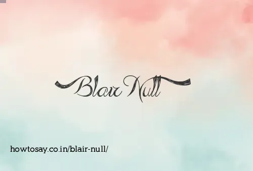 Blair Null