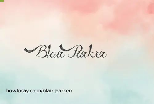 Blair Parker
