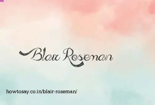 Blair Roseman