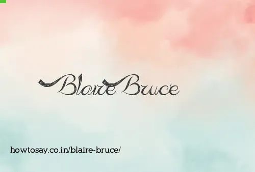 Blaire Bruce