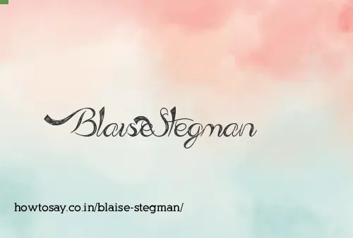 Blaise Stegman