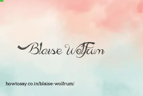 Blaise Wolfrum