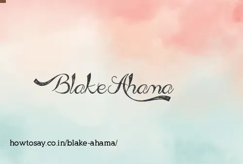 Blake Ahama