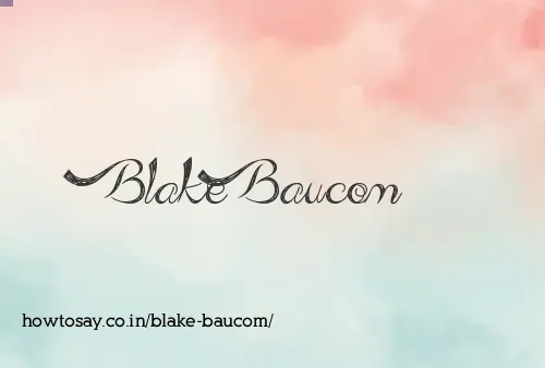 Blake Baucom