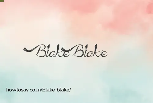 Blake Blake