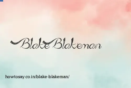 Blake Blakeman