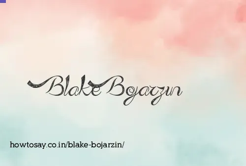 Blake Bojarzin