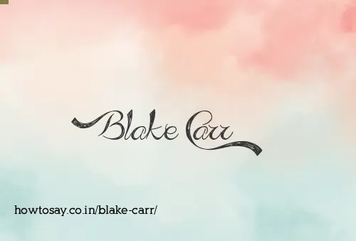 Blake Carr