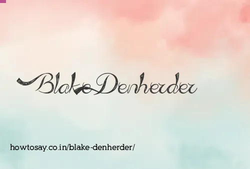 Blake Denherder