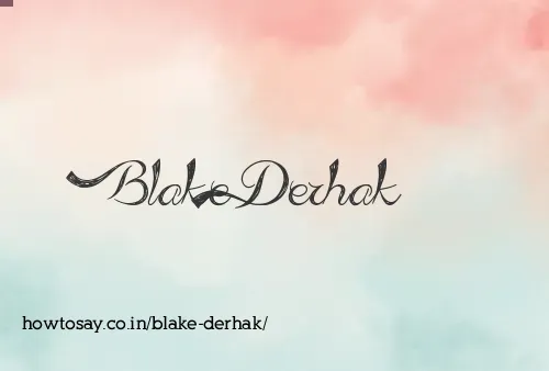 Blake Derhak