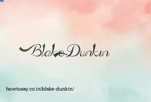 Blake Dunkin