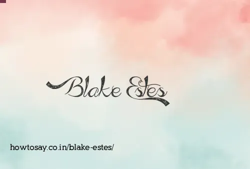 Blake Estes