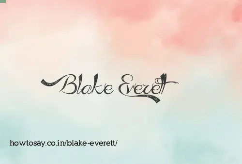 Blake Everett