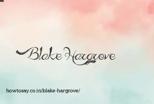 Blake Hargrove