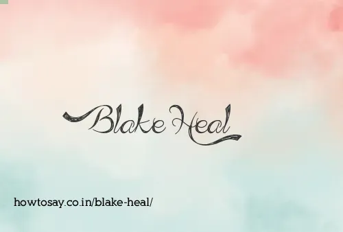 Blake Heal