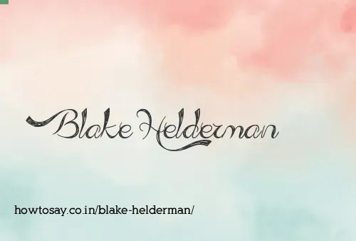 Blake Helderman