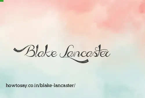 Blake Lancaster