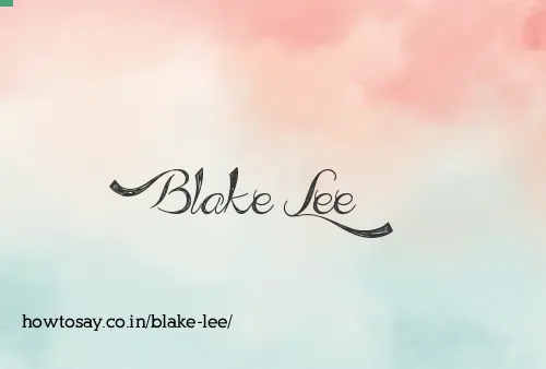 Blake Lee