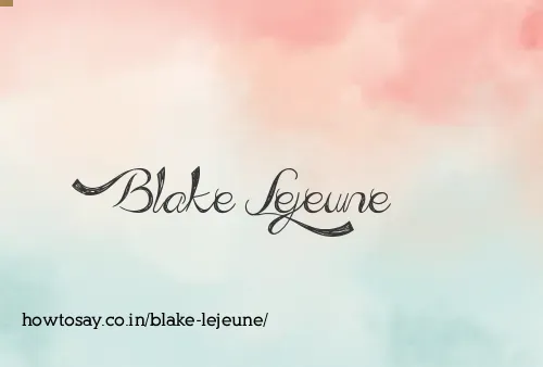Blake Lejeune
