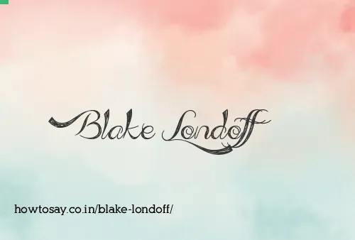 Blake Londoff