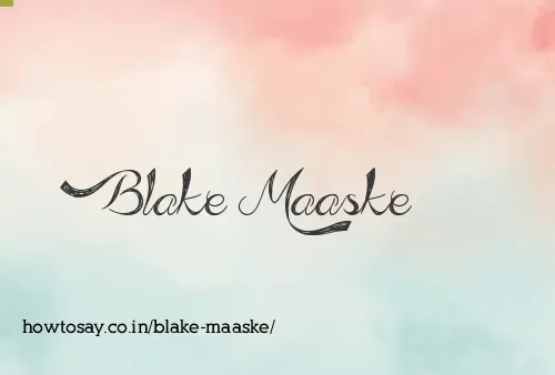 Blake Maaske