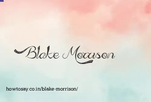 Blake Morrison