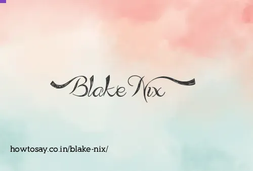 Blake Nix