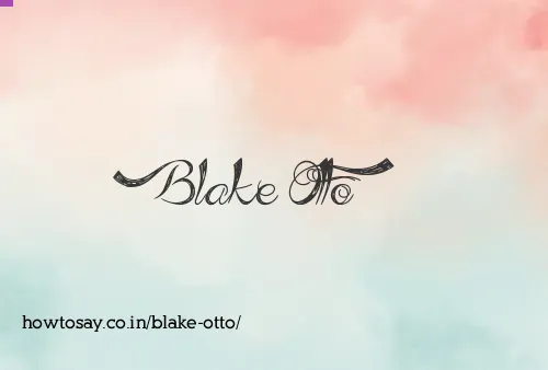 Blake Otto