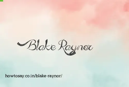 Blake Raynor