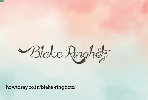 Blake Ringhotz