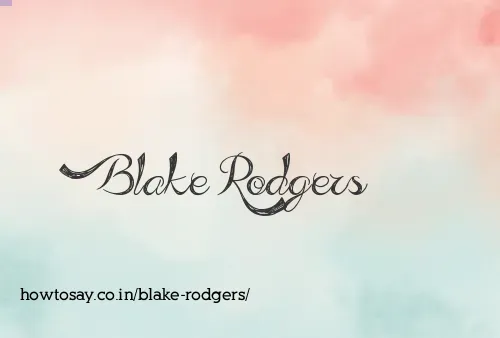 Blake Rodgers
