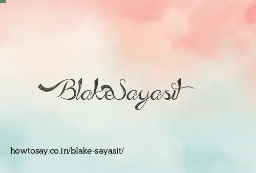 Blake Sayasit