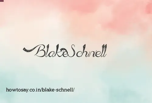 Blake Schnell